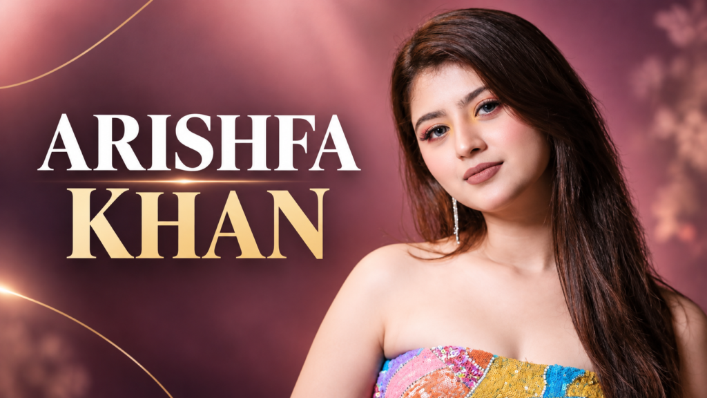 Arishfa Khan Biography: The Ultimate Guide to Her Age, Height, Family, Boyfriend, Net Worth and Real Name